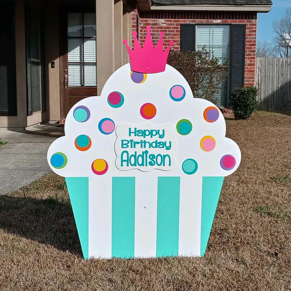 Mint Julep - Happy Birthday Cupcake Yard sign, greater Baton Rouge